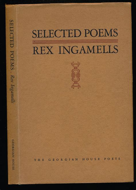 Selected Poems By Ingamells Rex 1913 1955 Fine Hardcover 1944 1st