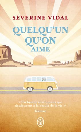 Quelqu un qu on aime de Séverine Vidal Editions J ai Lu