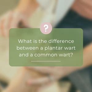 Plantar Warts vs. Common Warts: What's the Difference?