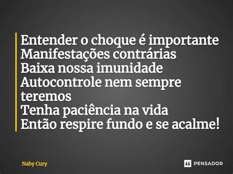 ⁠entender O Choque é Importante Naby Cury Pensador