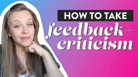 How To Handle Constructive Criticism Tips For Filtering And Taking