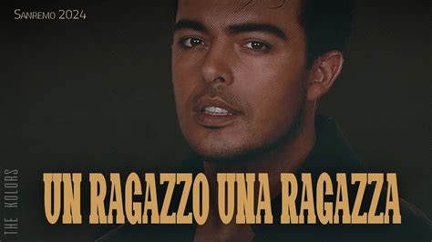 The Kolors Un Ragazzo Una Ragazza Sanremo Lyrics Testo Youtube