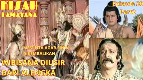 RAHWANA YANG SOMBONG MENGUSIR WIBISANA Serial Ramayana Eps 30 Part2