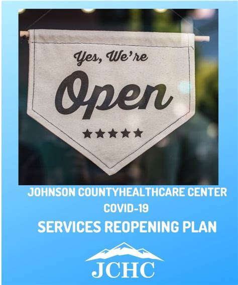 JOHNSON COUNTY HEALTHCARE CENTER COVID-19 SERVICES REOPENING PLAN