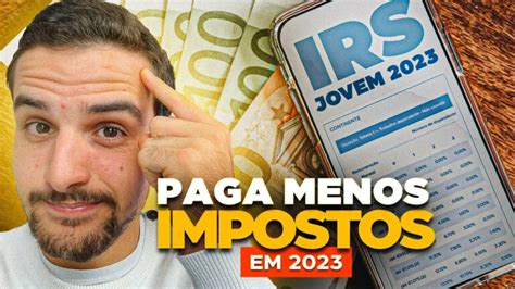 Simulador Irs Jovem Descubra Como Otimizar Seus Impostos