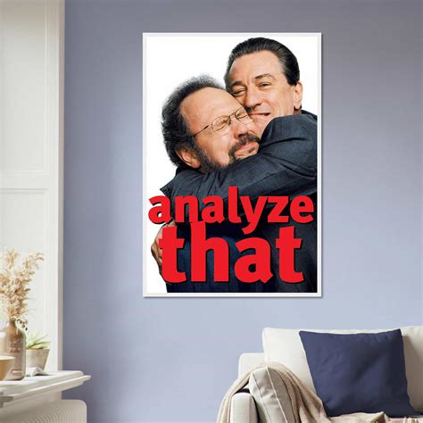 Analyze That Movie Poster, Analyze That (2002) Classic Movie Poster ...