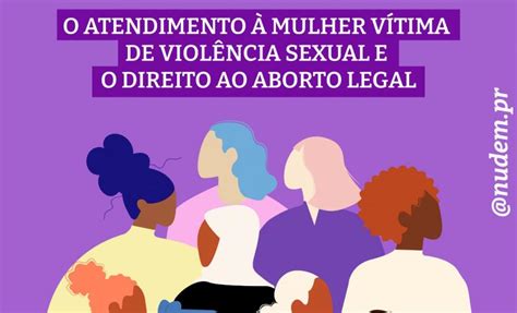 Dpe Pr Lança Cartilha Sobre O Atendimento à Mulher Vítima De Violência