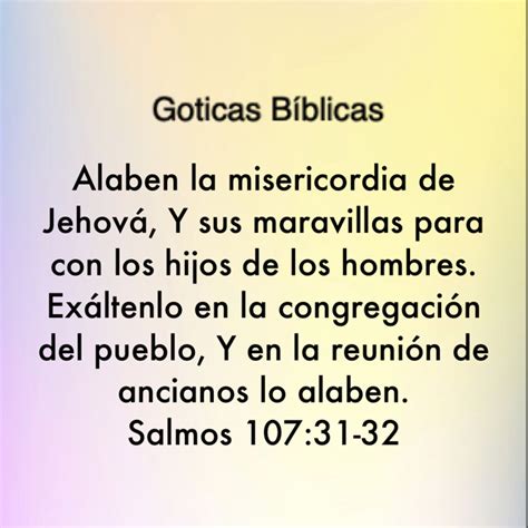 Salmos 10731 32 Alaben La Misericordia De Jehová Y Sus Maravillas