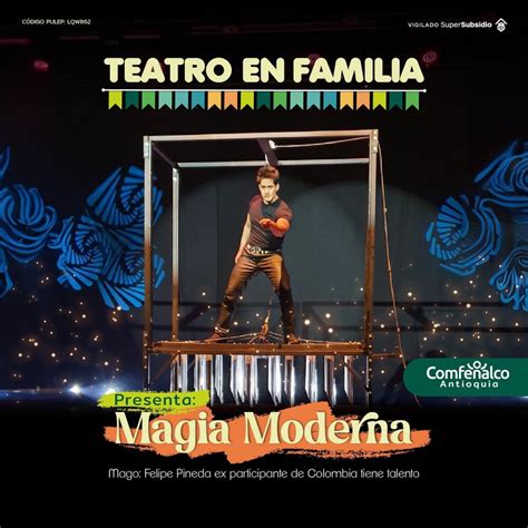 Teatro En Familia Magia Moderna Infolocal Comfenalco Antioquia