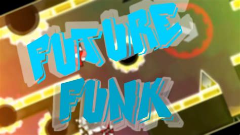 Future Funk 100 Youtube