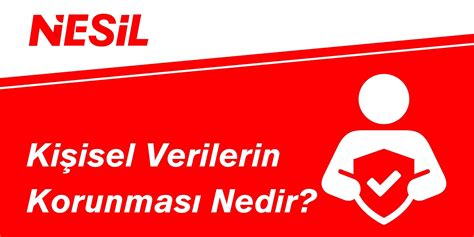 Kişisel Verilerin Korunması Nesil