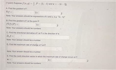 Solved 1 Point Suppose F X Y Yx P 2 −1 And V −1i−2j A