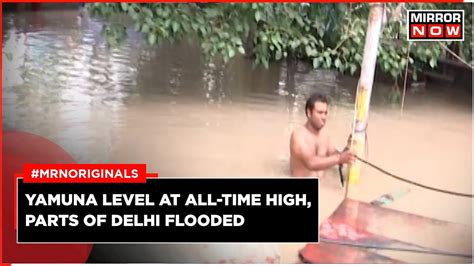 North India Floods 2023 Yamuna Water Level Crosses Record High Delhi Rains Latest English