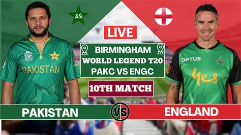 Pakistan Champions Vs England Champions Th T Match Pak Vs Eng