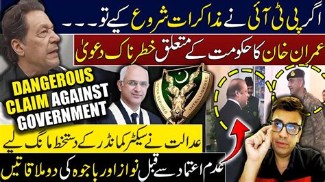 Imran Khan Dangerous Claim About Government Nawaz Sharif Gen Bajwa