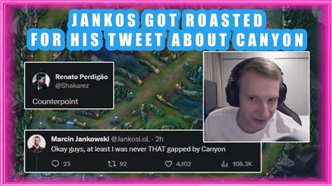 Jankos Got Roasted For His Tweet About Canyon Youtube