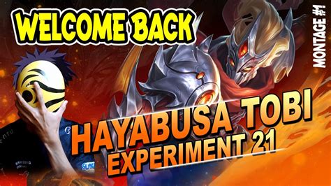 Hayabusa Tobi Is Back Montage Mlbb Youtube