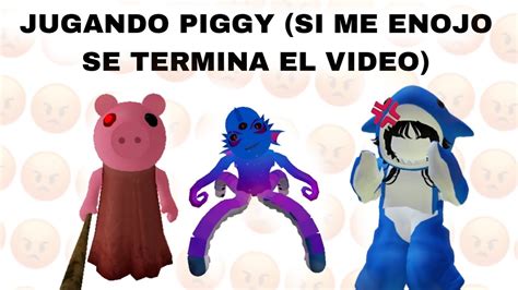 Piggy Pero Si Me Enojo Se Termina El Video Reto Va Encia Youtube