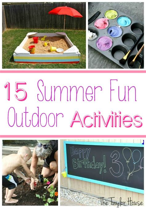 15 Outdoor Summer Activities for Kids | The Taylor House