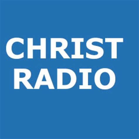 Christ Radio By Elijah Odusina