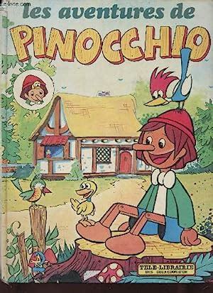 Les Aventures De Pinocchio Collection Tele Librairie By Collodi