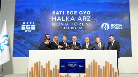 Borsa İstanbul da gong Batı Ege GYO için çaldı