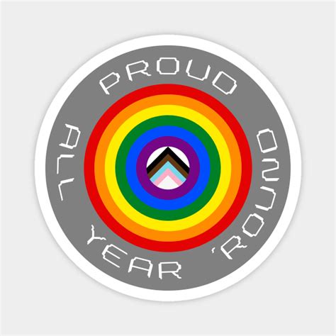 Proud All Year Round Lgbtq Equality Subtle Design Pride Magnet