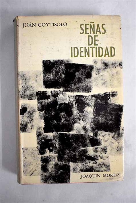 Señas de identidad by Goytisolo Juan Bien tapa dura 1966 Alcaná