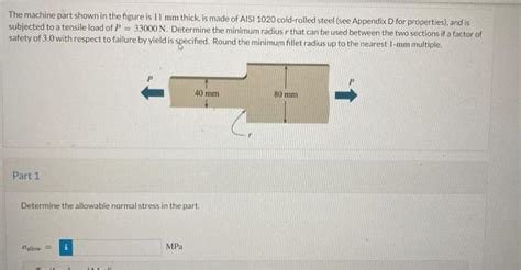 Solved The Machine Part Shown In The Figure Is Mm Thick Chegg