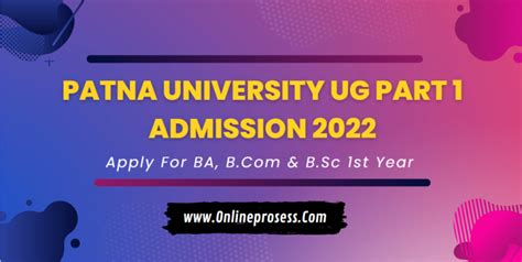 Patna University Ug Part 1 Admission 2022 25 Ba Bsc Bcom Apply Online