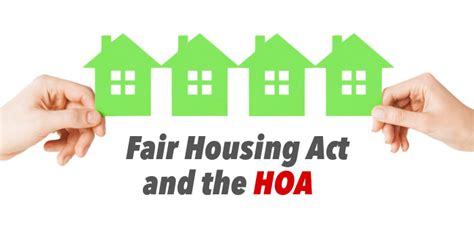 How Does The Fair Housing Act Affect Your Hoa Community