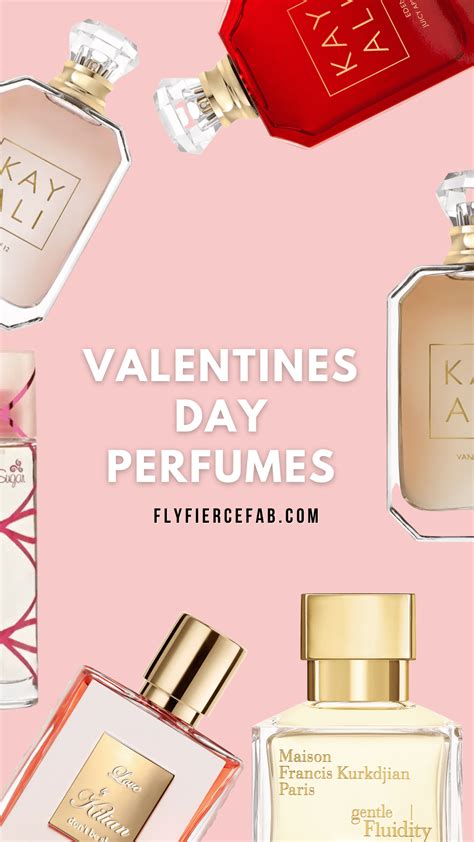 Valentines Day Perfumes Fly Fierce Fab