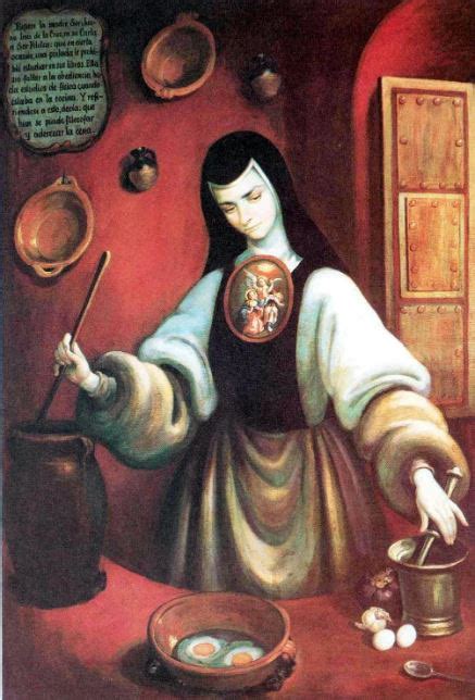 El Recetario De Sor Juana In S De La Cruz Y Su Aporte Al Mundo De La