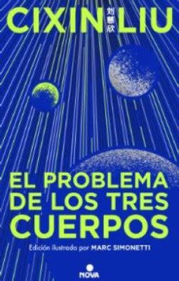 El Problema De Los Tres Cuerpos Cixin Liu Librer A Nacional