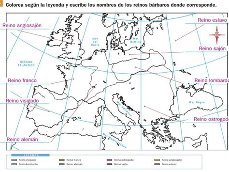 Colorea Segun La Leyenda Y Escribe Los Nombres De Los Reinos B Rbaros