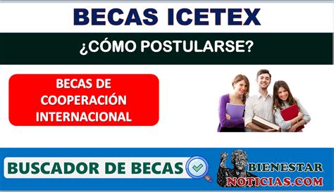 Qué Son Las Becas Del ICETEX Enero 2025