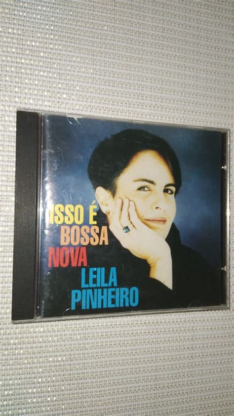 Cd Leila Pinheiro Isso É Bossa Nova 13299 Item de Música Usado