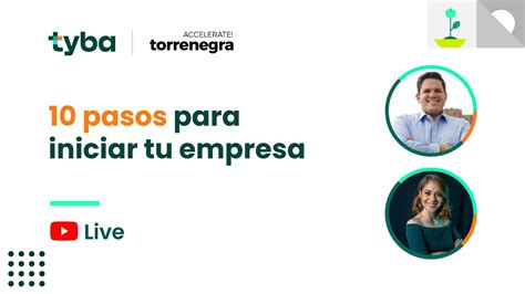 Webinar Pasos Para Iniciar Tu Empresa Tyba Tyba La App De