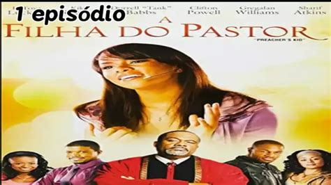 A Filha Do Pastor Filme Completo Dublado A Filha Kwai