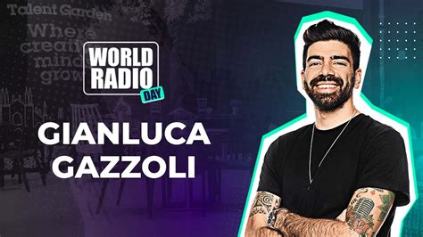 Gianluca Gazzoli Intervista Al World Radio Day 2023 YouTube