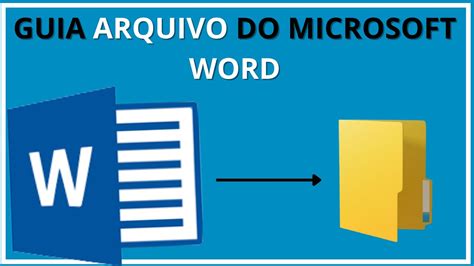 O Que É Um Arquivo De Microsoft Word - Conheça a Guia Arquivo do Microsoft Word - YouTube