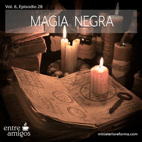 Magia Negra Ministerio Reforma