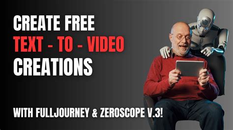 Create FREE Mind Blowing Text To Video Creations With FullJourney And