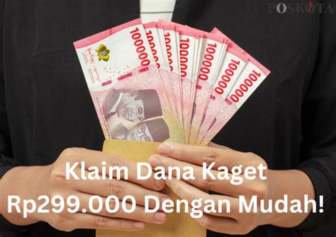 Sikat Sekarang Klaim Saldo DANA Gratis Rp299 000 Langsung Masuk Dompet