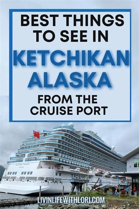 Top Things To Do In Ketchikan Alaska On A Cruise Artofit