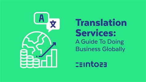 Translation Services Are Important For Your Business Goals