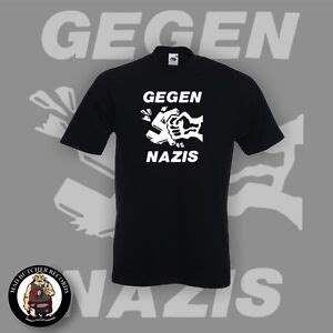 GEGEN NAZIS T SHIRT Größen S 5XL eBay