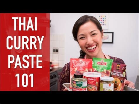 Ultimate Guide To Thai Curry Paste Hot Thai Kitchen Love To Eat Blog