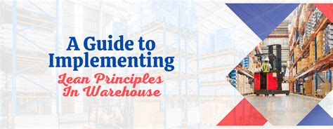 A Guide to Implementing Lean Principles in Warehouse - Phoenix Warehousing