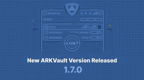 ARK Vault v1.7.0 released : r/ArkEcosystem